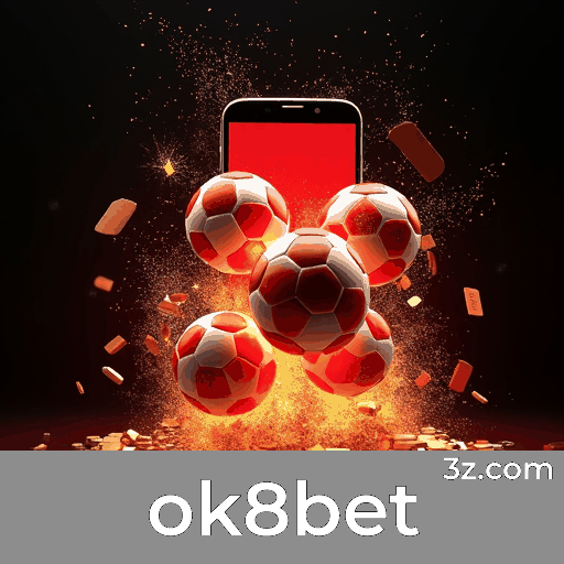 Aproveite o Bônus do ok8bet com Estratégia Inteligente