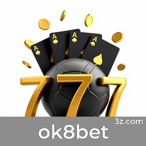 ok8bet: Seu Cassino Online de Confiança